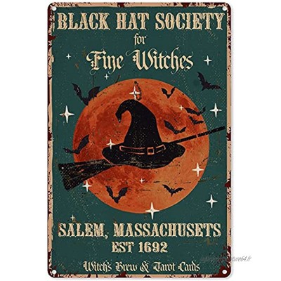 Plaque en métal Black Hat Society For Fine Witches Salem Massachusets Est 1692 Décoration vintage chic 30,5 x 20,3 cm